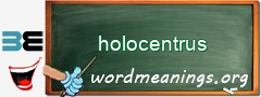 WordMeaning blackboard for holocentrus